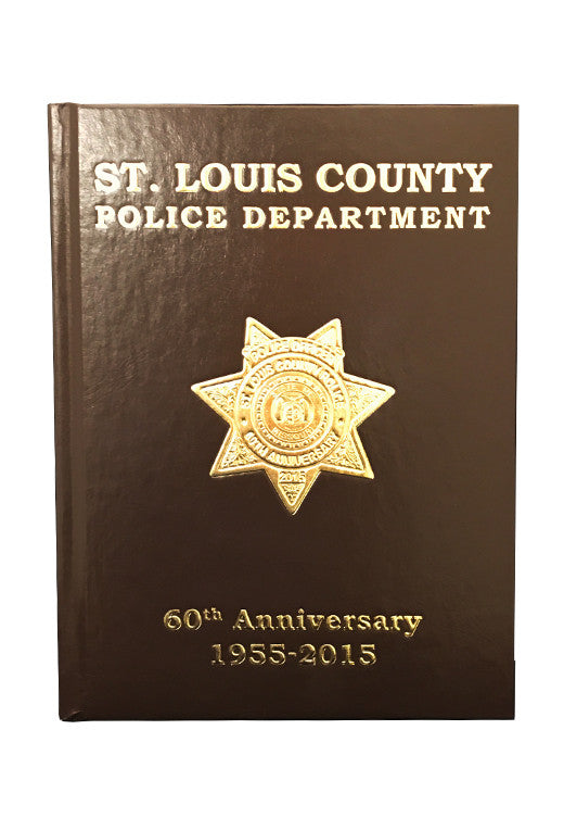 Item # CPI-061<br>St. Louis County P.D. 60th Anniversary Yearbook 1955-2015